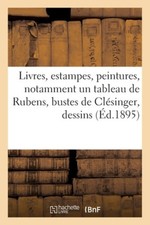 Livres, Estampes, Peintures