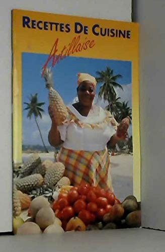 Recettes cuisine antillaise - cuisine,