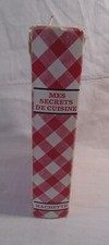 MES SECRETS DE CUISINE