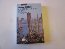  PIRATE EN MER DE CHINE .ALEKO LILIUS ..picquier poche . traduit du  chinois