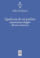 Aldo Di Mauro Qualcosa di cui