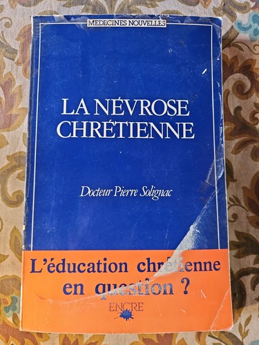 Névrose chrétienne - chrétienne,