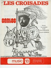 CARLOS PARTITION LES CROISADES JOE DASSIN PIERRE DELANOË CLAUDE LEMESLE 1975