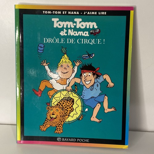 Tom nana drole de - drole,