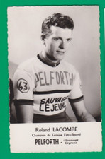 CYCLISME carte cycliste ROLAND LACOMBE équipe PELFORTH SAUVAGE LEJEUNE 1963