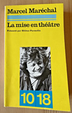 Marcel Maréchal * La Mise en