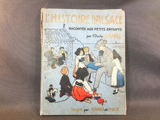 Ancien livre l'histoire d'Alsace racontée aux petits enfants Hansi Huen vintage
