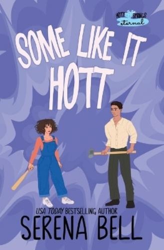 Serena bell some like hott - bell,