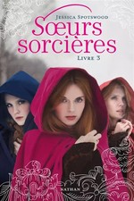 Soeurs sorcières - Livre 3