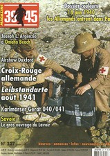 39-45 N°227 18 JUIN 1940 / CROIX ROUGE ALLEMANDE / LEIBSTANDARTE AOUT 1941