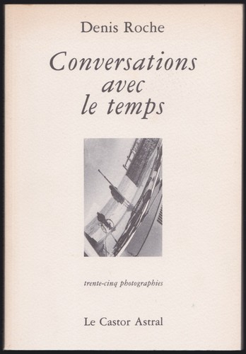 Denis roche conversations - denis, roche.