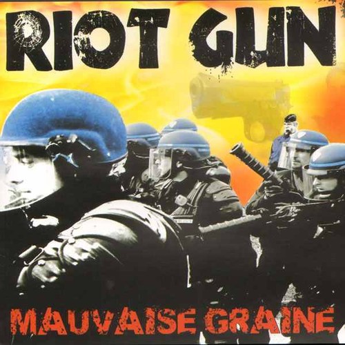 Riot gun mauvaise - mauvaise, cd