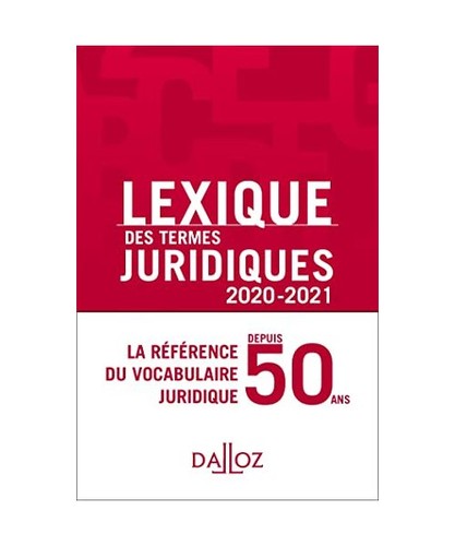 Lexique des termes - , juridiques