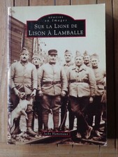 SUR LA LIGNE DE LISON A