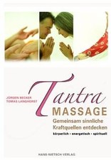 Tantra Massage: Gemeinsam