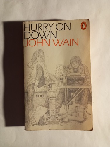 John wain hurry on - john, –