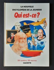 Qui est-ce ? La nouvelle Encyclopédie de la Jeunesse 1985 Hachette Illustré
