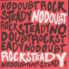 No Doubt Rock Steady (CD)