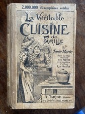Ancien livre recettes Véritable Cuisine de Famille De Tante Marie A Taride 1929