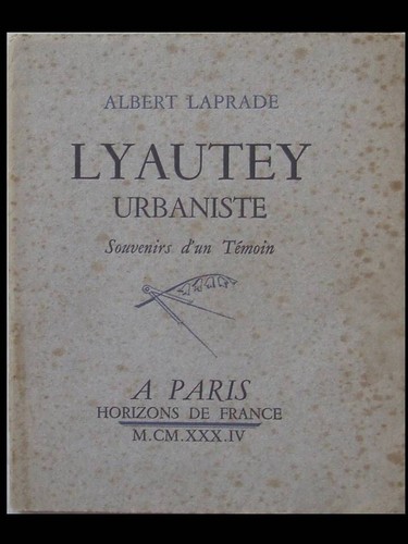 Albert laprade lyautey - albert, laprade,