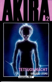 Akira tetsuos macht - akira,, de