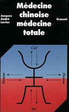 Médecine chinoise, médecine