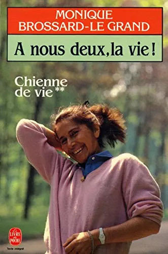 Nous deux vie - chienne, de