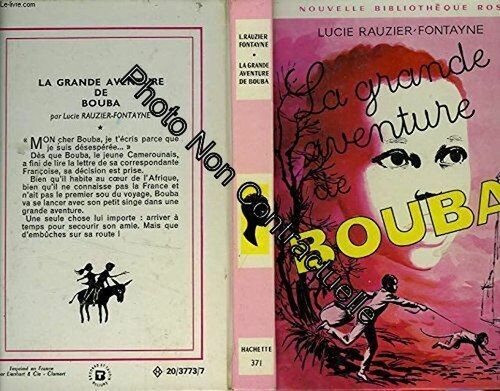 Grande aventure bouba - la, |