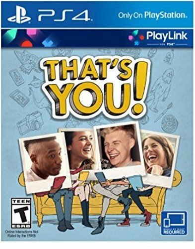 That you playstation 4 - you!,