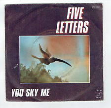 FIVE LETTERS 45T Disque SP 7" YOU SKY ME - UP AND DOWN - ATROPA 170355 F Rèduit