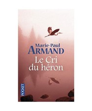 Le cri du héron, Armand