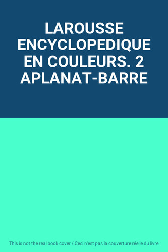Larousse encyclopedique - larousse,