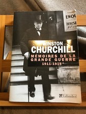 Winston Churchill Mémoires de la grande guerre 1911-1915 Tallandier 2014