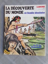LAROUSSE LA DÉCOUVERTE DU MONDE EN BD N°8 AU FIL DE L'AMAZONE EO EN BON ÉTAT