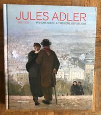 Jules Adler (1865-1952) - Peindre Sous La Troisième République