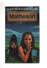 LIVRE D'OR DE LA SF   RICHARD MATHESON    PRESSES POCKET N°5110    1981