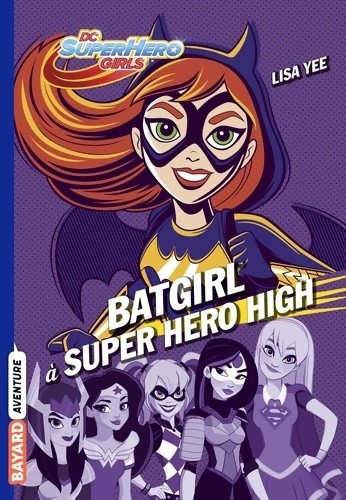 Super hero girls tome - hero,