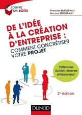De l'idée à la création d'entreprise - François Bergerault - V434278