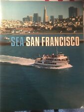 SEA SAN FRANCISCO  GUIDE
