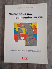 Vie chrétienne n° 495: Naître sous X... et inventer sa vie par MF Bergerault