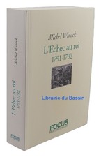 L'Echec au Roi 1791-1792