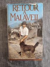 Retour à Malaveil - Claude Courchay - Lev