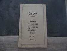 Vieux manuel usage et entretien moteurs types 17 - 117 - 27 et 127 BM