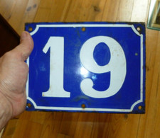 ANCIENNE  grande PLAQUE EMAILLEE NUMERO  DE MAISON  N°19 - 20X15CM  déco loft