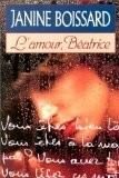 L'amour, Béatrice | Boissard Janine | état très bon