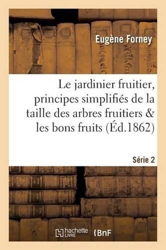 Jardinier fruitier - le,