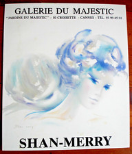 AFFICHE LITHOGRAPHIQUE "SHAN-MERRY" SIGNÉE-GALERIE DU MAJESTIC-CANNES  50X43CM-