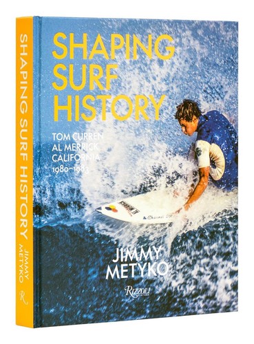 Shaping surf history - surf, history: