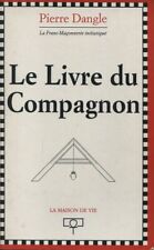 Pierre Dangle - Le livre du compagnon