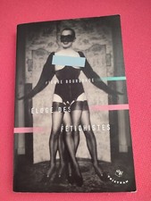 ÉLOGE DES FÉTICHISTES Pierre